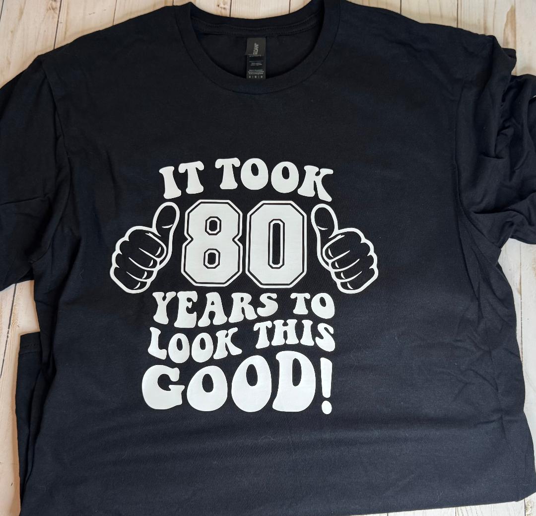 80th Birthday T-Shirt