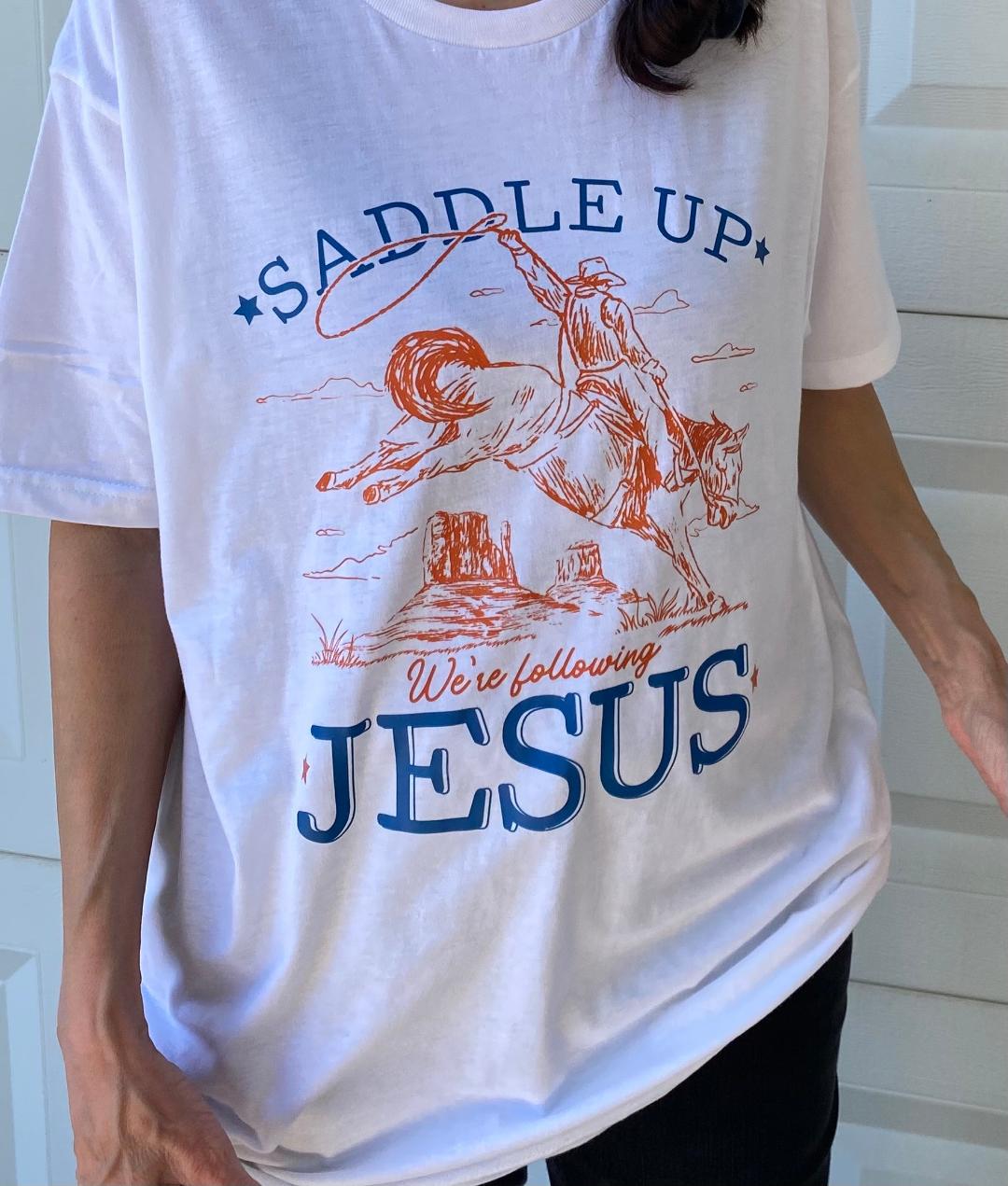 Saddle Up Jesus Shirt
