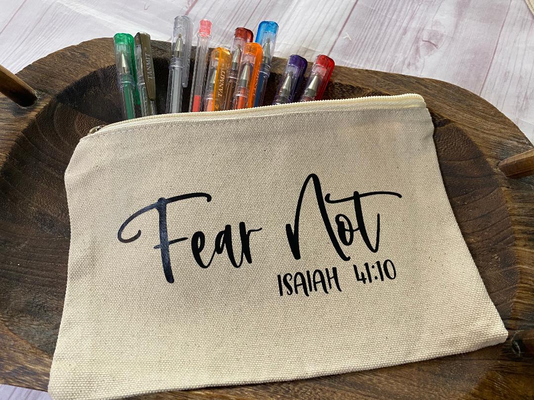 Fear Not Zipper Pouch