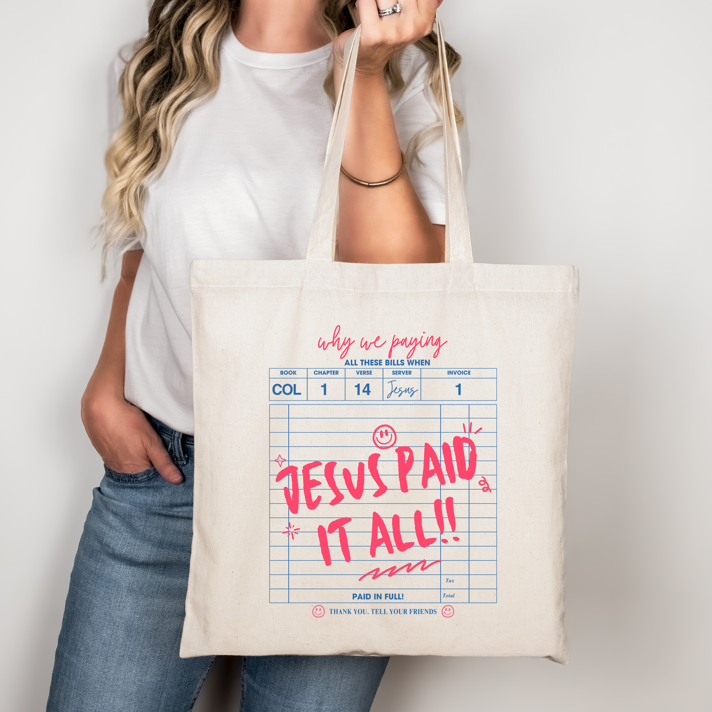Jesus Paid It All Tote Bag