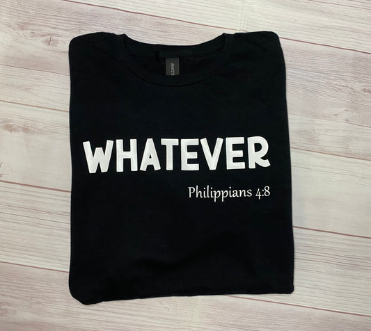 WHATEVER T-Shirt