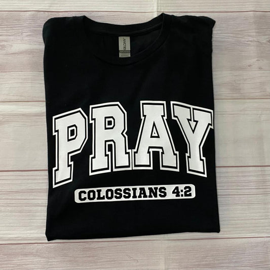 PRAY T-Shirt