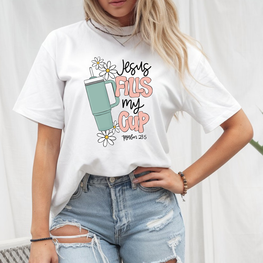 Jesus Fills My Cup T-Shirt