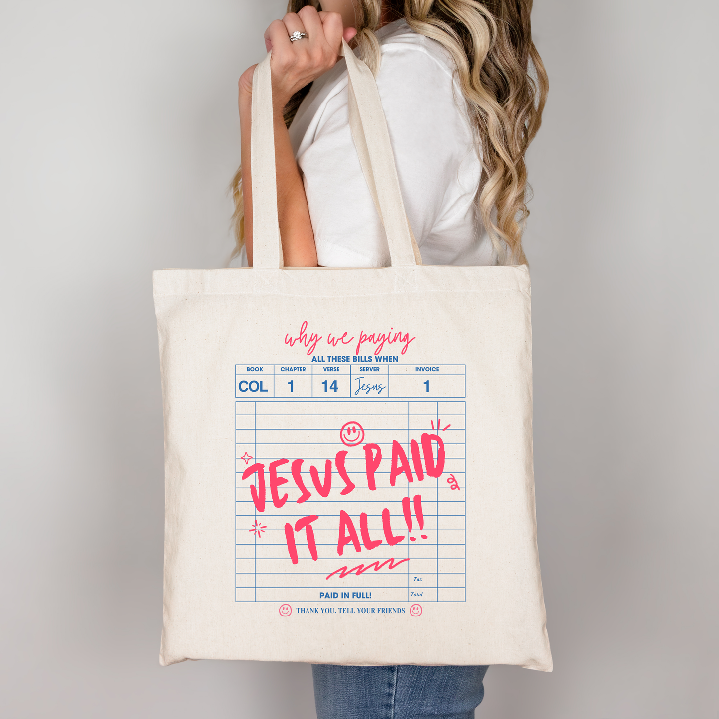Jesus Paid It All Tote Bag