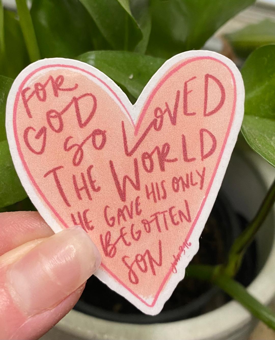 You Are So Loved John 3:16 Sticker